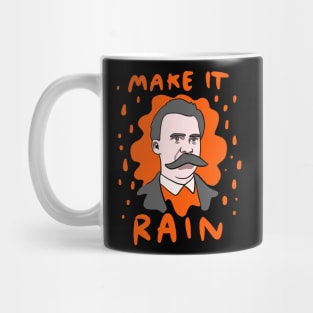 Funny Nietzsche Make It Rain Mug